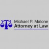 Michael P Malone Attorney At Law