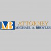 Michael A Broyles PA