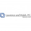 Lawrence & Walsh PC