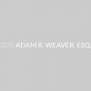 The Law Office Of Adam R. Weaver, Esq