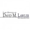 Law Offices Of David M Lawler