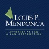 Louis P Mendonca Attorney At Law