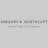 Northcutt Gregory K Attorney