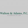 Walton & Adams P.C. Attorneys At Law