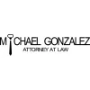 Michael Gonzalez Attorney At Law