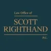 Law Office Of Scott Righthand, P.C