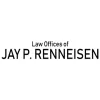 Law Offices Of Jay P Renneisen