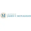 Law Offices of James V. Monaghan