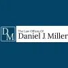 Law Offices of Daniel J. Miller