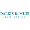 Dalkis D. Muir Law Office